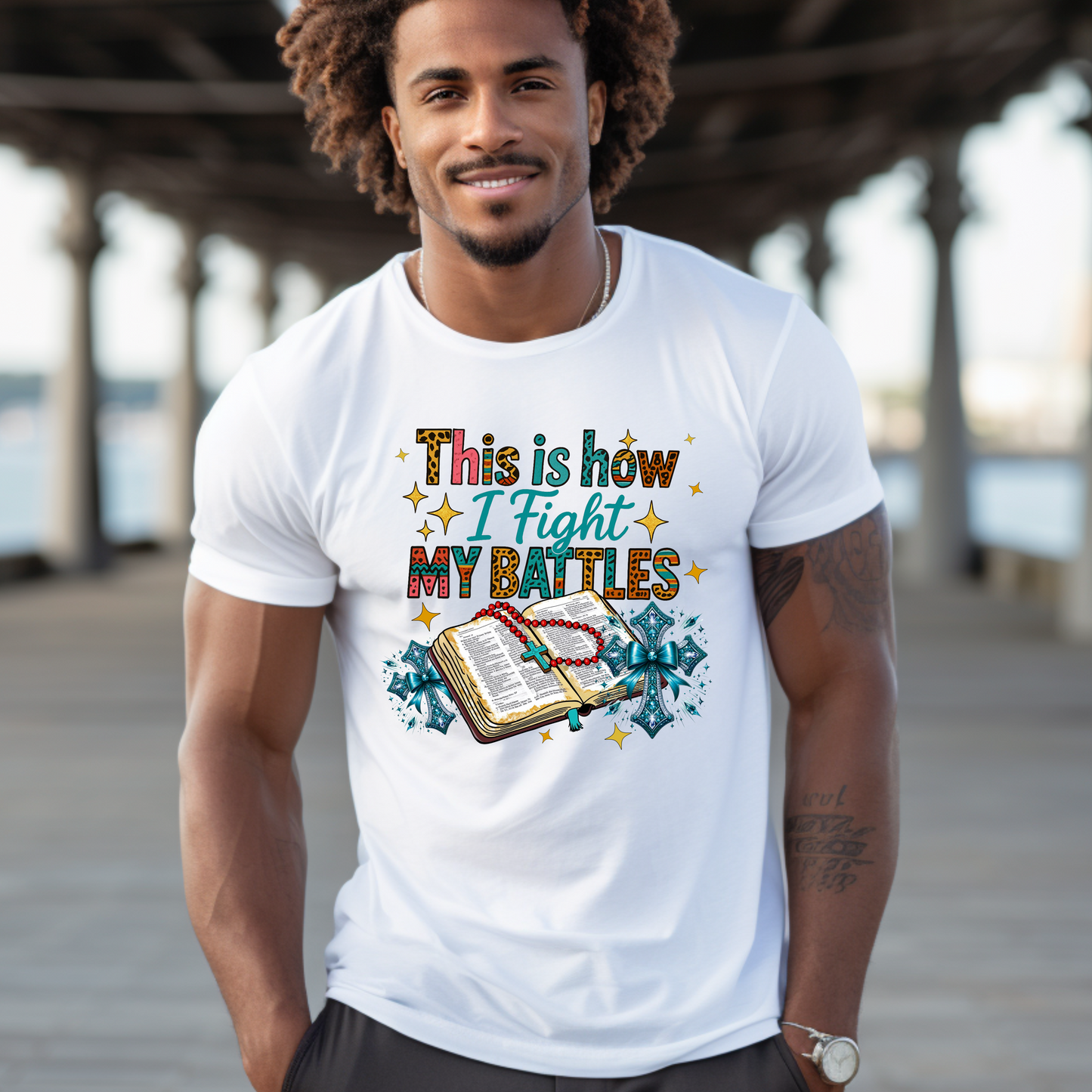 This is How I Fight My Battles T-Shirt